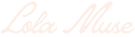 Lola Muse